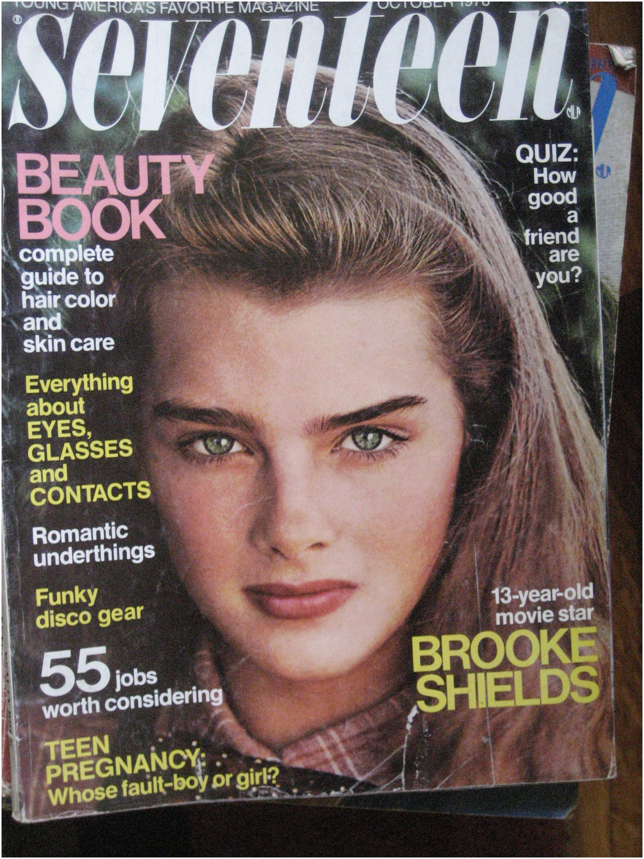 Magazines for 13 Year Olds October 1978 issue Of Seventeen Magazine with Brooke Shields On